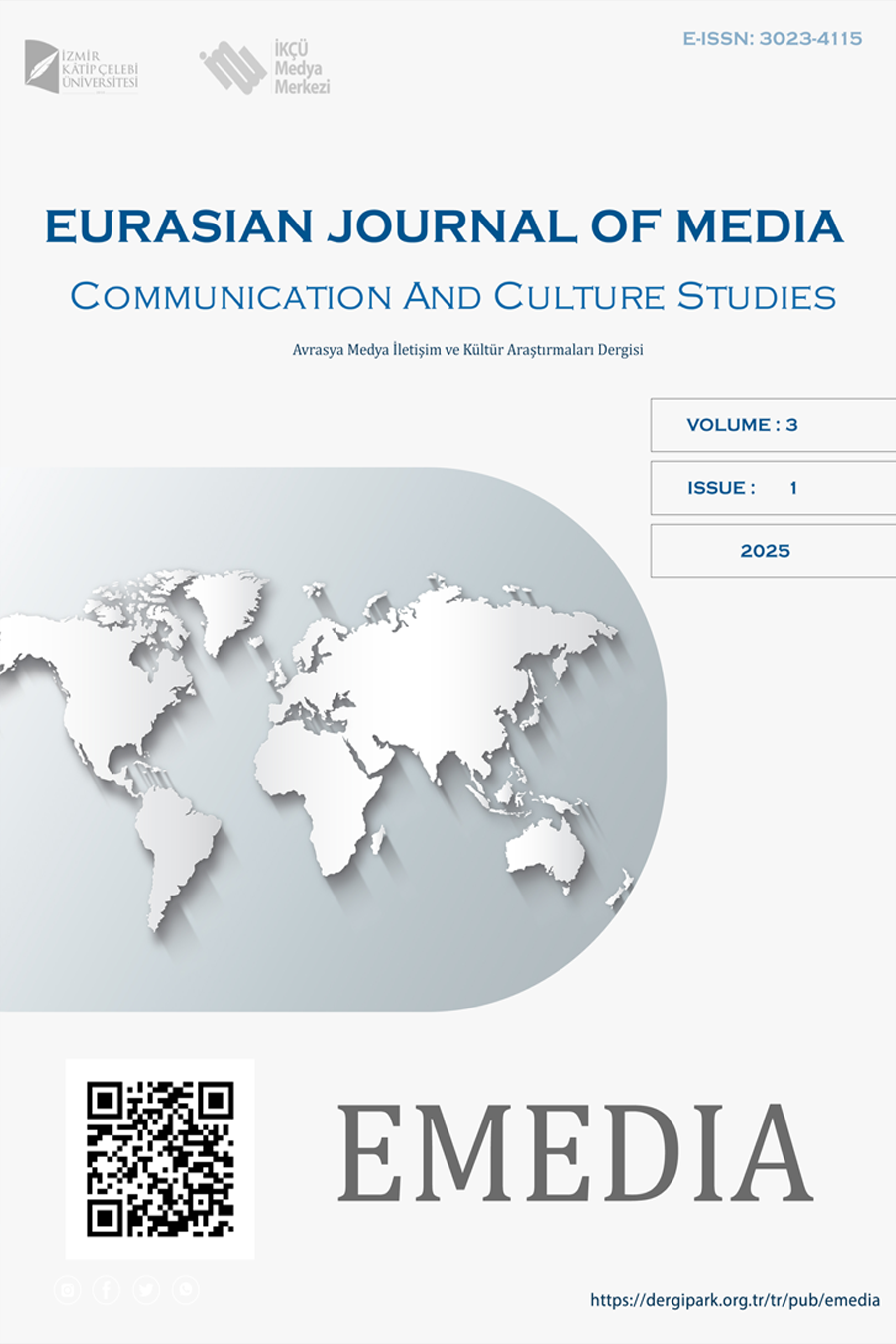 EMEDIA EURASIANJOURNAL OF MEDIA COMMUNICATION AND CULTURE STUDIES